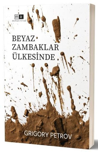 Beyaz Zambaklar Ülkesinde