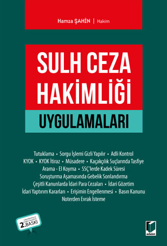 Sulh Ceza Hakimliği Uygulamaları