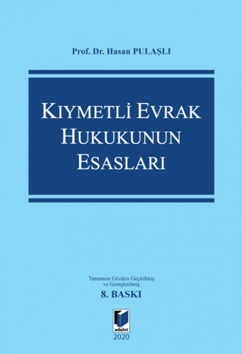 Kıymetli Evrak Hukukunun Esasları (Ciltli)