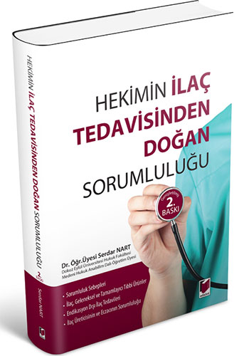 Hekimin İlaç Tedavisinden Doğan Sorumluluğu