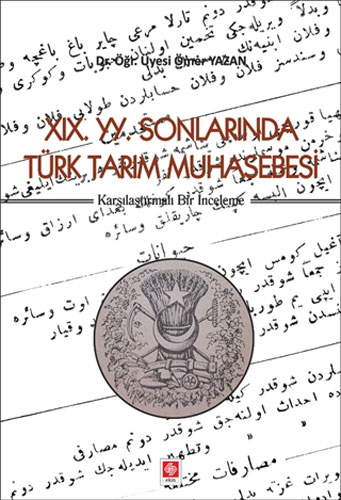 19. YY. Sonlarında Türk Tarım Muhasebesi