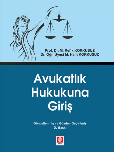 Avukatlık Hukukuna Giriş