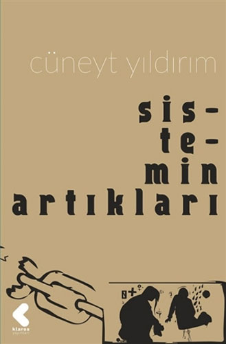 Sistemin Artıkları