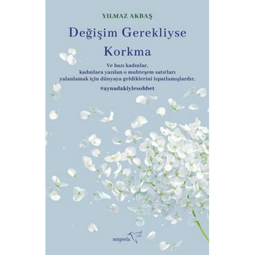 Değişim Gerekliyse Korkma