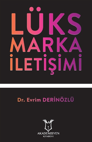 Lüks Marka İletişimi