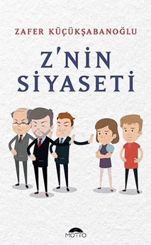 Z'nin Siyaseti