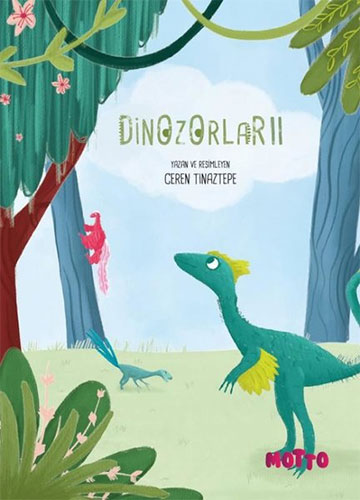 Dinozorlar II