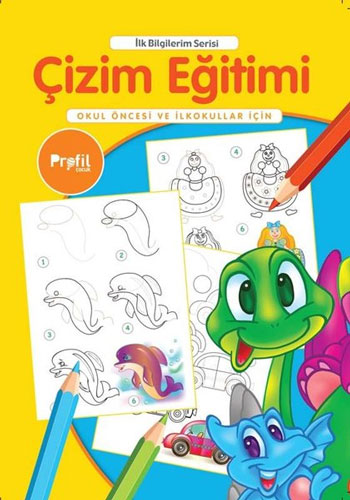 Çizim Eğitimi - Okul Öncesi ve İlkokullar İçin