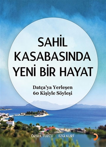 Sahil Kasabasında Yeni Bir Hayat