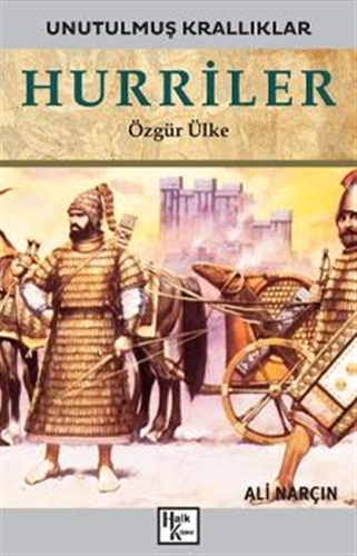 Unutulmuş Krallıklar - Hurriler