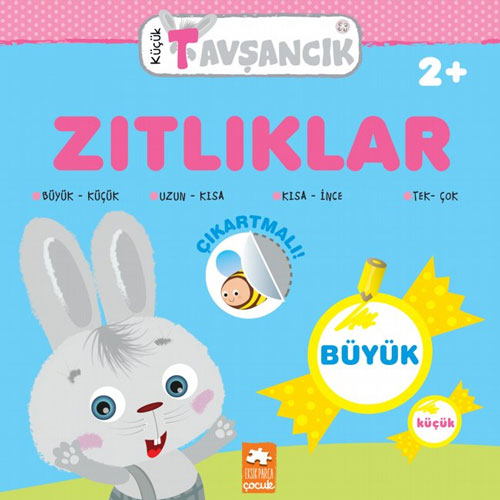 Küçük Tavşancık - Zıtlıklar 