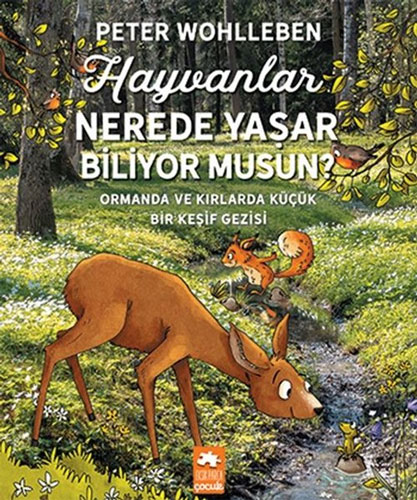 Hayvanlar Nerede Yaşar Biliyor musun?