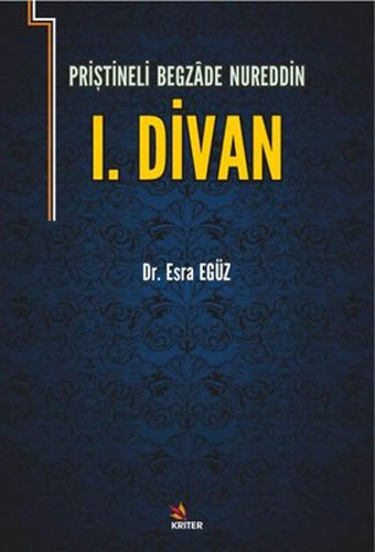 Priştineli Begazade Nureddin 1. Divan