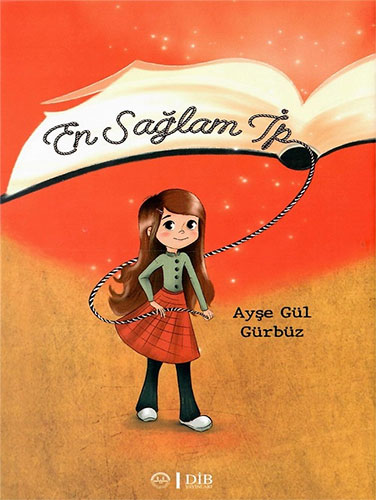 En Sağlam İp (Ciltli)