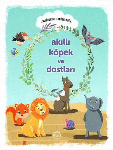 Akıllı Köpek ve Dostları