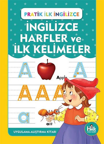 İngilizce Harfler ve İlk Kelimeler