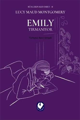 Rüzgarın Kızı Emily 2 - Emily Tırmanıyor