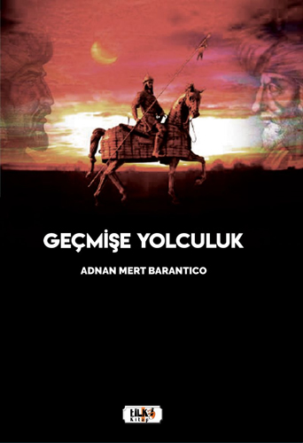 Geçmişe Yolculuk