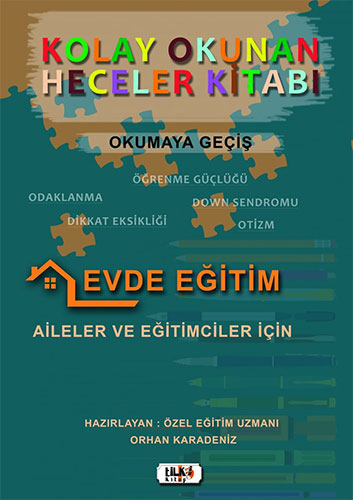 Kolay Okunan Heceler Kitabı - Okumaya Geçiş