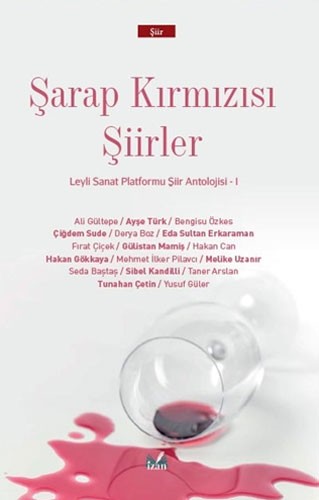 Şarap Kırmızısı Şiirler