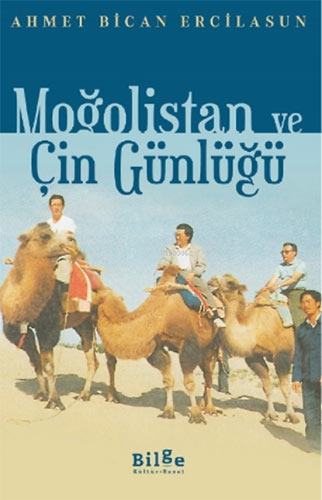  Moğolistan ve Çin Günlüğü