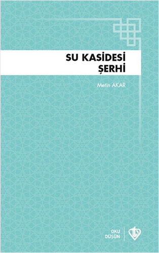 Su Kasidesi Şerhi