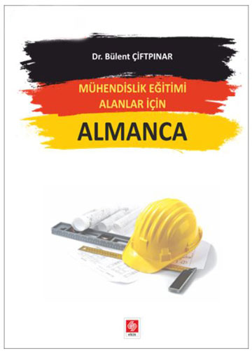 Mühendislik Eğitimi Alanlar İçin Almanca