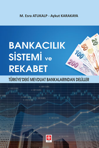 Bankacılık Sistemi ve Rekabet