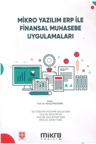 Mikro Yazılım Erp ile Finansal Muhasebe Uygulamaları