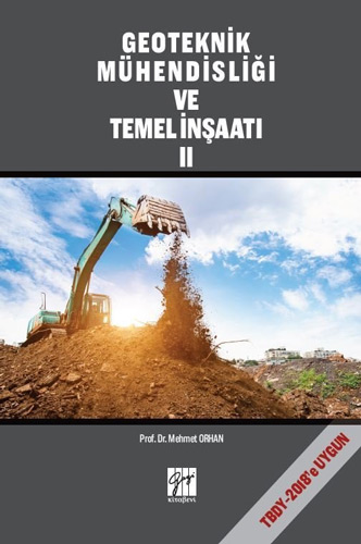 Geoteknik Mühendisliği ve Temel İnşaat (Cilt II)