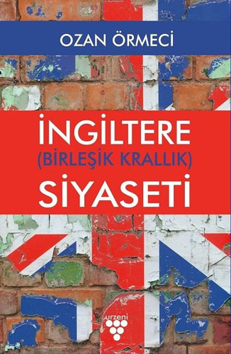 İngiltere (Birleşik Krallık) Siyaseti