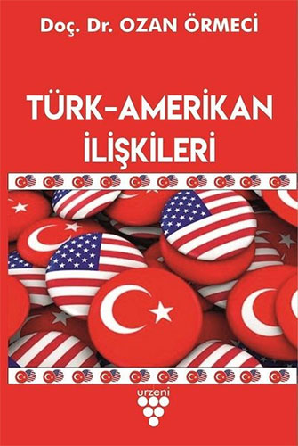 Türk-Amerikan İlişkileri