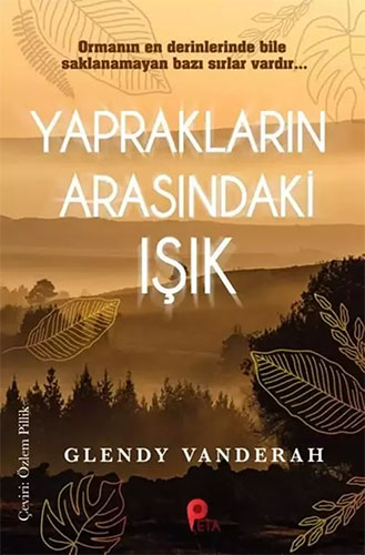 Yaprakların Arasındaki Işık