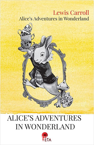 Alice’s Adventures in Wonderland