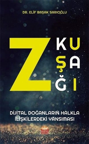 Z Kuşağı - Dijital Doğanların Halkla İlişkilerdeki Yansıması