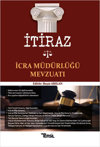 İtiraz İcra Müdürlüğü Mevzuatı