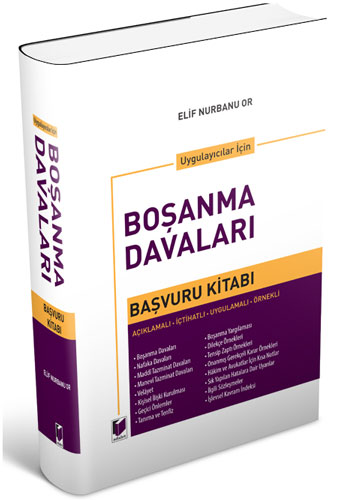 Uygulayıcılar için Boşanma Davaları Başvuru Kitabı (Ciltli)