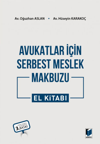 Avukatlar İçin Serbest Meslek Makbuzu El Kitabı