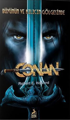Conan 2- Büyünün ve Kılıcın Gölgesinde