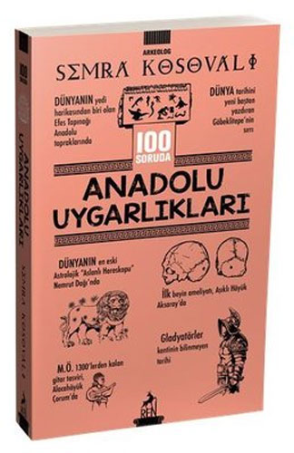 100 Soruda Anadolu Uygarlıkları