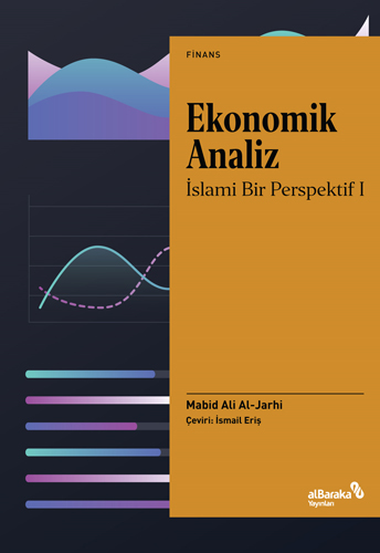 Ekonomik Analiz - İslami Bir Perspektif 1