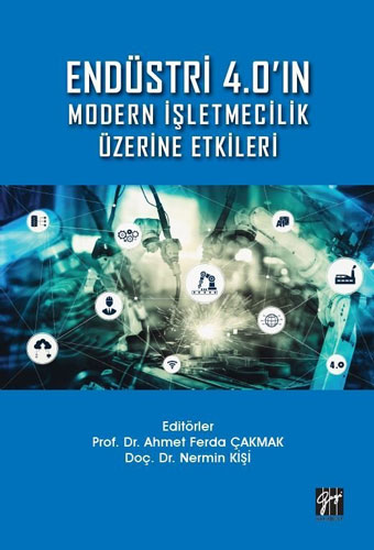 Endüstri 4.0'ın Modern İşletmecilik Üzerine Etkileri