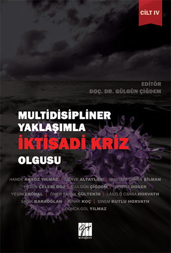 Multidisipliner Yaklaşımla İktisadi Kriz Olgusu