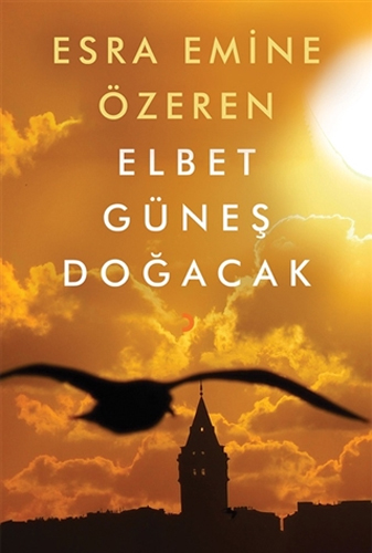 Elbet Güneş Doğacak