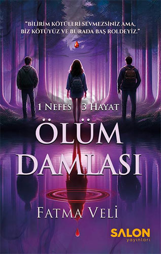 1 Nefes 3 Hayat - Ölüm Damlası