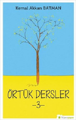 Örtük Dersler - 3