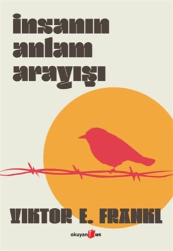 İnsanın Anlam Arayışı (Ciltli)