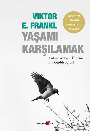 Yaşamı Karşılamak