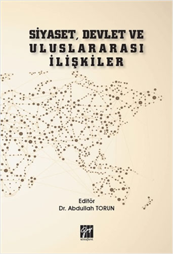 Siyaset, Devlet ve Uluslararası İlişkiler