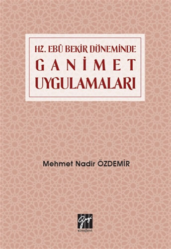 Hz. Ebu Bekir Döneminde Ganimet Uygulamaları